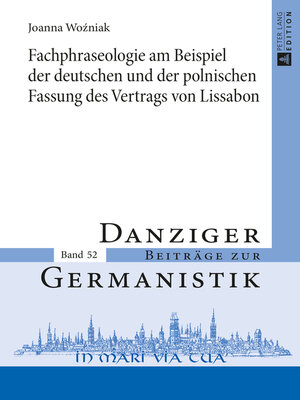 cover image of Fachphraseologie am Beispiel der deutschen und der polnischen Fassung des Vertrags von Lissabon
